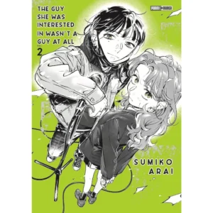 The Guy She Was Interested in Wasn't a Guy at All Tomo 2 - Panini Manga