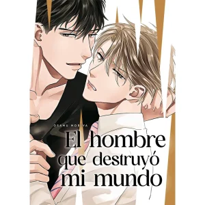 Manga El hombre que destruyó mi mundo Tomo Único