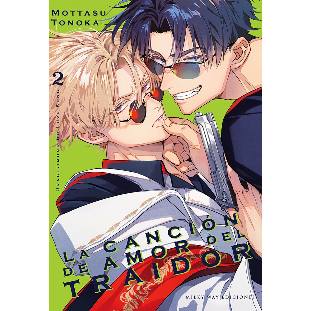 La canción de amor del traidor Tomo 2 - Milky Way Ediciones