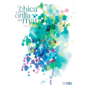 La chica a la orilla del mar Tomo único - Ivrea Manga